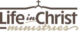 Life in Christ Ministries Enseñanzas